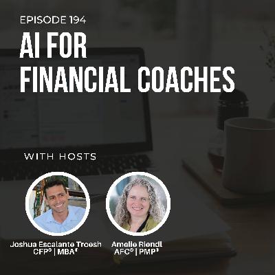 #194: AI For Financial Coaches