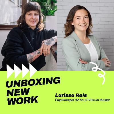 #169 Zwischen Beratung und gelebter Agilität – mit Larissa Reis