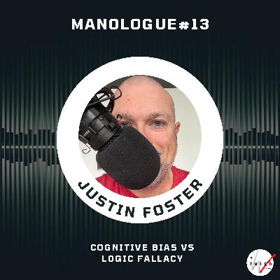 Manologue #13