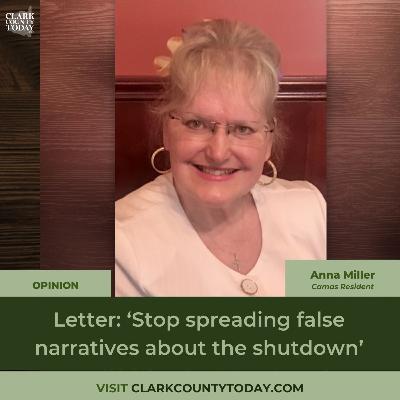 Letter: ‘Stop spreading false narratives about the shutdown’ Letter: ‘Stop spreading false narratives about the shutdown’