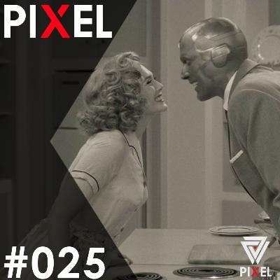 WandaVision e o futuro do MCU - Pixel #025