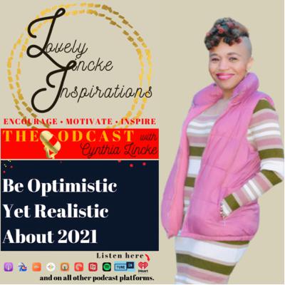S2:EP:03 - Be Optimistic, Yet Realistic About 2021