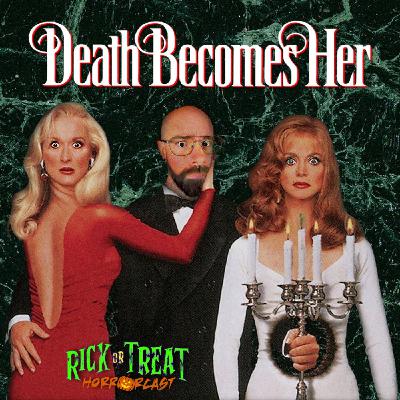 #51 Death Becomes Her (w/Stan the Mechanic)