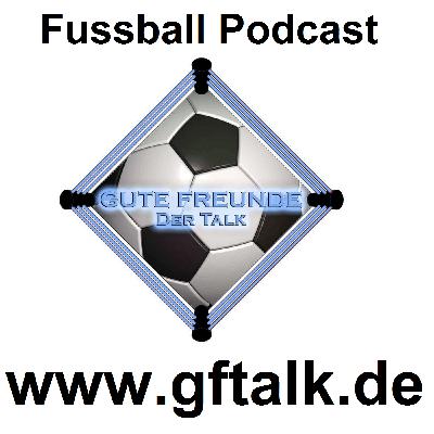GF der Fussball Talk Spezial mit Koray