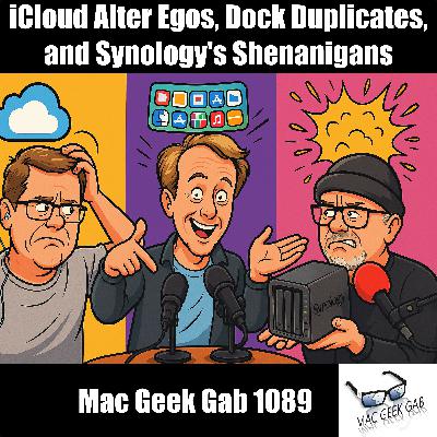iCloud Alter Egos, Dock Duplicates, and Synology's Shenanigans