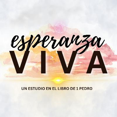 Esperanza viva: 1 Pedro 5:1-11