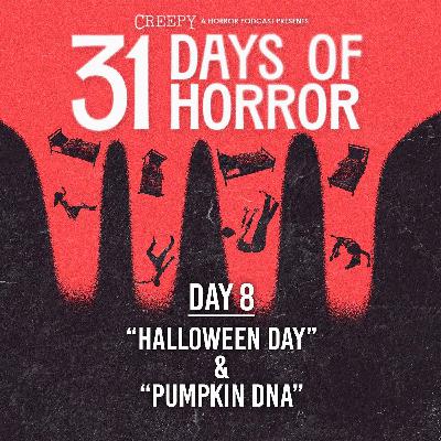 Day 8 - Halloween Day & Pumpkin DNA