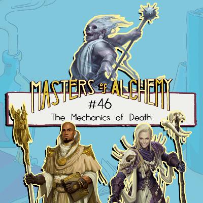 #46- The Mechanics of Death #46- The Mechanics of Death