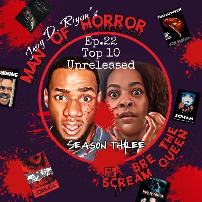 Episode 22: Top 10 (Unreleased) Episode 22: Top 10 (Unreleased)