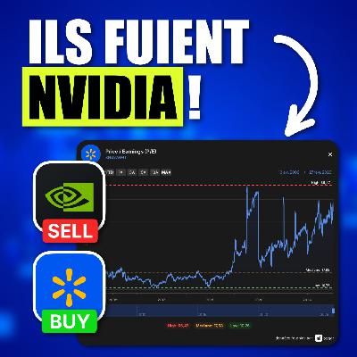 Le marché fuit Nvidia… pour Walmart ! (FFF92) Le marché fuit Nvidia… pour Walmart ! (FFF92)