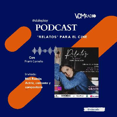 #DalePlay Hablamos de cine con "Relatos" #DalePlay Hablamos de cine con "Relatos"