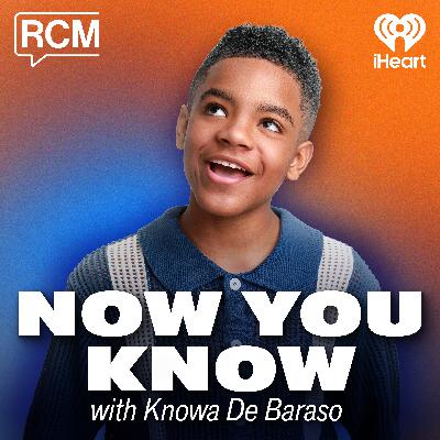 Introducing: Now You Know with Knowa De Baraso