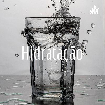 Importância da hidratação
