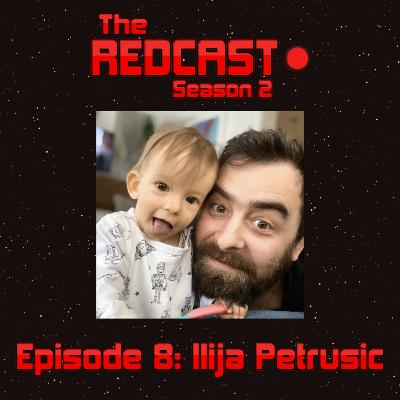 S2 E8 - Ilija Petrusic S2 E8 - Ilija Petrusic
