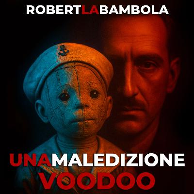 Robert la Bambola: una maledizione voodoo #paranormale #mistero Robert la Bambola: una maledizione voodoo #paranormale #mistero