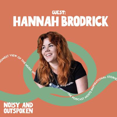 HANNAH BRODRICK - LIVE SOUND ENGINEER - NOISY & OUTSPOKEN