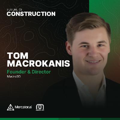 Macro3D’s Tom Macrokanis on Managing Financial Risk When Introducing Building Tech Macro3D’s Tom Macrokanis on Managing Financial Risk When Introducing Building Tech
