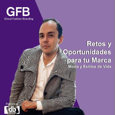 Retos y Oportunidades para tu Marca de Moda y Estilos de Vida