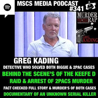 Greg Kading - Duane "Keffe D" Davis Charged With Murder In Tupac Shakur. Detective Who Solved Both Biggie & 2pac Cases. Serial Killer Documentary And Podcast. Mscs Media #341