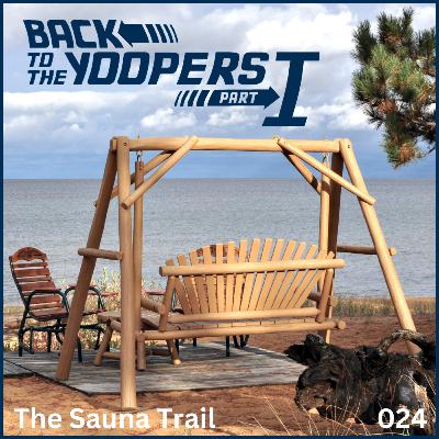 Back to the Yoopers Part 1 - 024