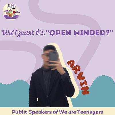 What Is Open Minded?