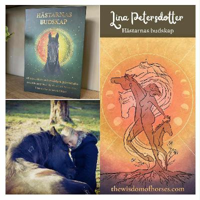 Avsnitt 59 Lina Petersdotter - Hästarnas budskap