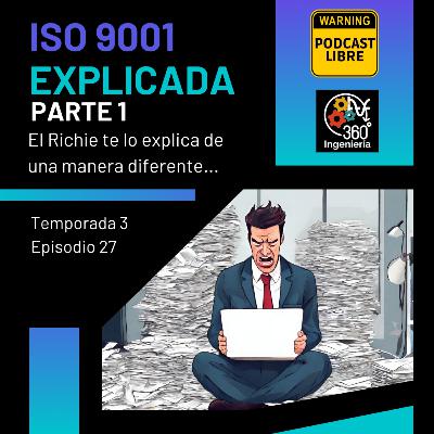 27 ISO 9001 Explicada Parte 1