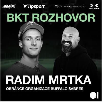 RADIM MRTKA: Klíčový odchod z Třince, povedený kemp v Buffalu a tréninky s Prospalem | BKT ROZHOVOR