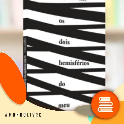 Mondolivro - Eugênio Bucci estreia na poesia com "Os dois hemisférios do meu colarinho"