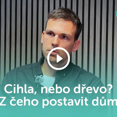 Cihla, nebo dřevo? Z čeho postavit dům