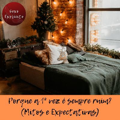 Porque a Primeira Vez é sempre ruim? (Mitos e Expectativas) – Entrevista com Bruna Knudsen Porque a Primeira Vez é sempre ruim? (Mitos e Expectativas) – Entrevista com Bruna Knudsen