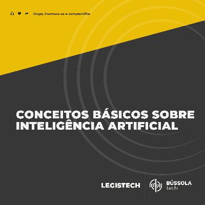 Conceitos Básicos sobre Inteligência Artificial Conceitos Básicos sobre Inteligência Artificial