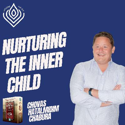 Nurturing the Inner Child Nurturing the Inner Child