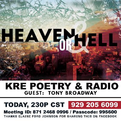 KRE POETRY AND RADIO - EP 129 - GUEST:  TONY BROADWAY