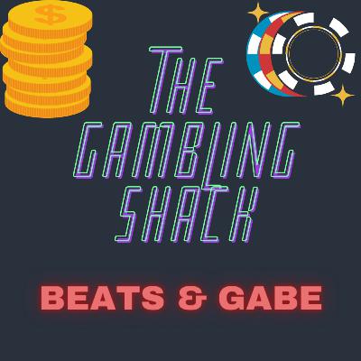 The Gambling Shack w/ Beats & Gabe: Beginner's Luck