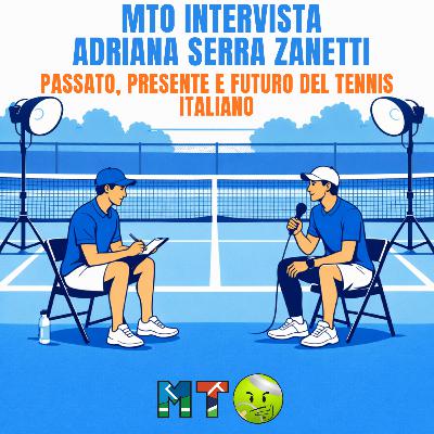 MTO INTERVISTA ADRIANA SERRA ZANETTI, LA PRIMA ITALIANA AI QUARTI A MELBOURNE MTO INTERVISTA ADRIANA SERRA ZANETTI, LA PRIMA ITALIANA AI QUARTI A MELBOURNE