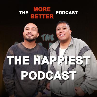 The Happiest Podcast The Happiest Podcast
