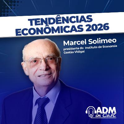 O que esperar em 2026 | Marcel Solimeo