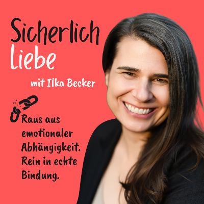 #35 DIE ANATOMIE DEINER BINDUNGSPRÄGUNG