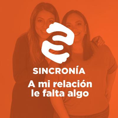 012 - A mi relación le falta algo