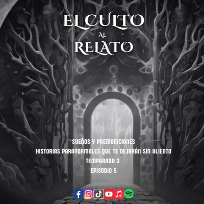 Sueños y Premoniciones - Historias Paranormales que Te Dejarán Sin Aliento.