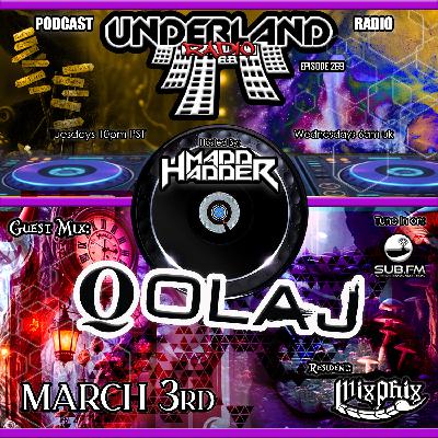 Episode 0269 Underland Radio - Guest Mix: Qolaj
