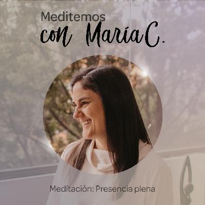 MEDITACIÓN PRESENCIA PLENA