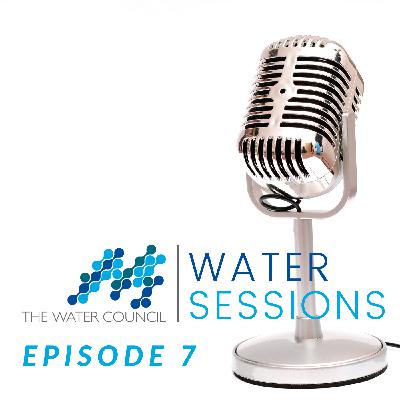 Episode 7: A better understanding of water stewardship: From addressing shared ppportunities to more credible corporate reporting with Will Sarni Episode 7: A better understanding of water stewardship: From addressing shared ppportunities to more credible corporate reporting with Will Sarni