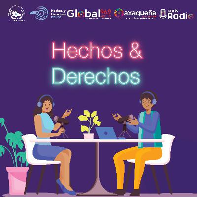 Hechos & Derechos | Los derechos de las víctimas con Constantino Hernández Hernández Hechos & Derechos | Los derechos de las víctimas con Constantino Hernández Hernández