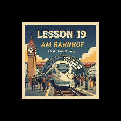 Lesson 19 | Am Bahnhof | At the Train Station | German A1 (Telugu)