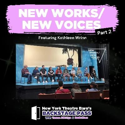 Episode 10 - Kathleen Wrinn: New Works/New Voices Part 2 featuring Lighthouse