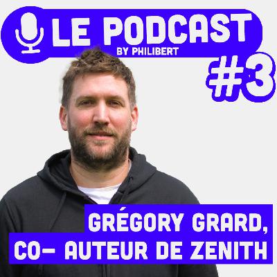 Grégory Grard - Co-auteur de Zenith
