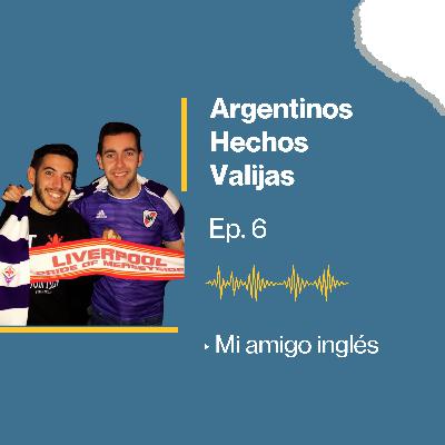 Mi amigo inglés