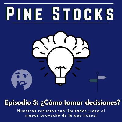 ¿Cómo tomar decisiones?